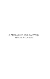 A MORGADINHA DOS CANAVIAIS - BEMaior