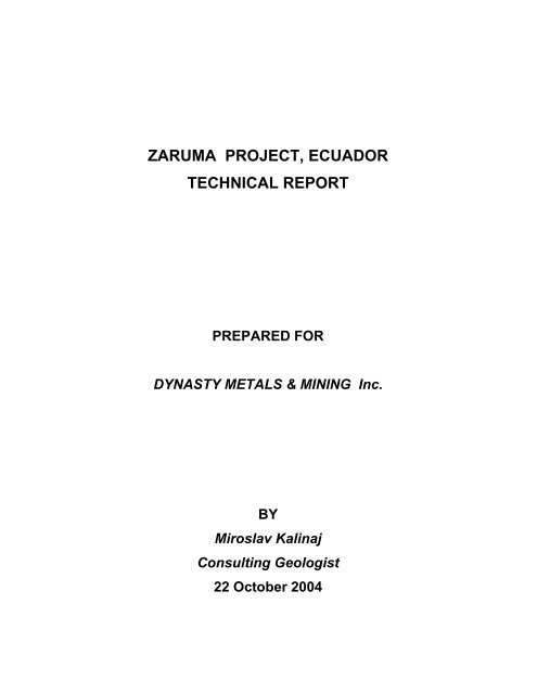 zaruma project, ecuador technical report - Dynasty Metals & Mining