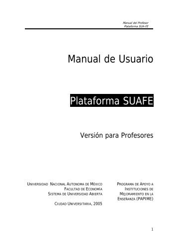 Manual de Usuario Plataforma SUAFE - Facultad de Economía