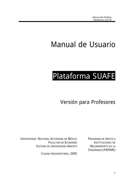 Manual de Usuario Plataforma SUAFE - Facultad de Economía