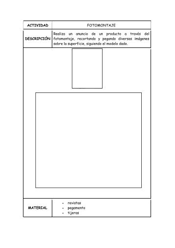ACTIVIDAD FOTOMONTAJE DESCRIPCIÓN Realiza un anuncio de ...