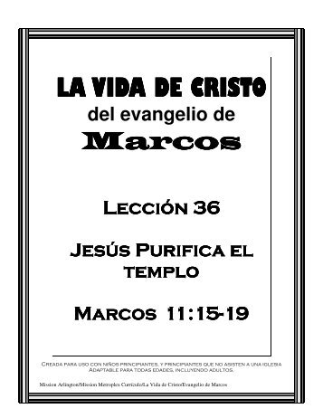Jesús Purifica el Templo - Mission Arlington