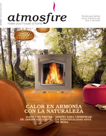 CALOR EN ARMONÍA CON LA NATURALEZA - atmosfire.de