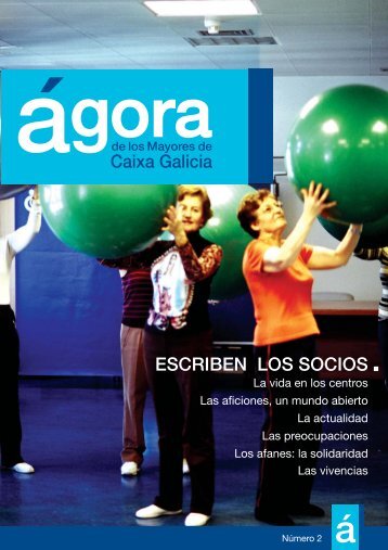 Nº 2 de la Revista “Ágora” - Novacaixagalicia Obra Social