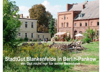 Praxisbeispiel StadtGut Blankenfelde - Schader-Stiftung