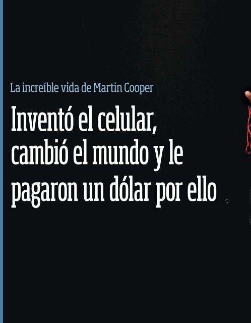 La increíble vida de Martin Cooper - Emeequis