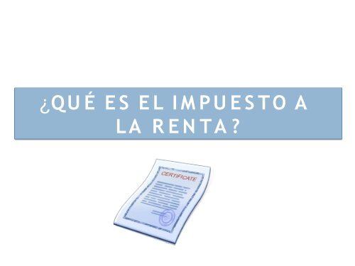 IMPUESTO A LA RENTA SOCIEDADES