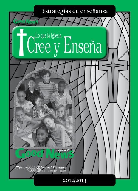 Lo que la Iglesia cree y enseña