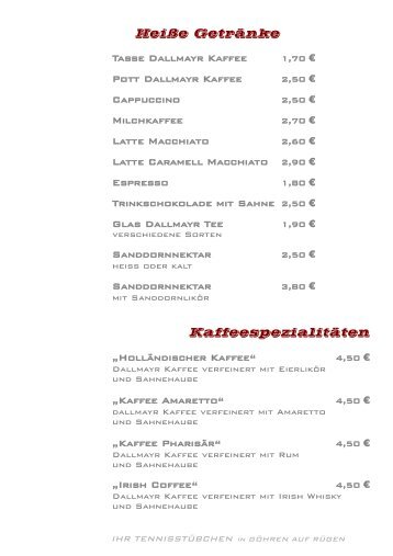 Heiße Getränke Kaffeespezialitäten