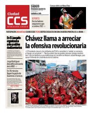 Chávez llama a arreciar la ofensiva revolucionaria - Ciudad CCS