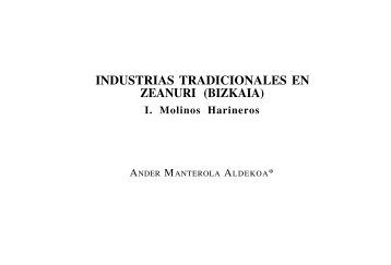 Industrias tradicionales en Zeanuri. I. Molinos harineros.