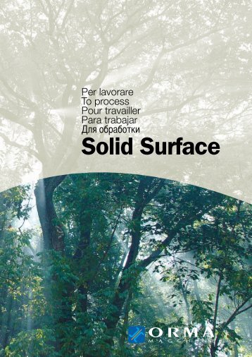 Solid Surface - Ormamacchine SpA