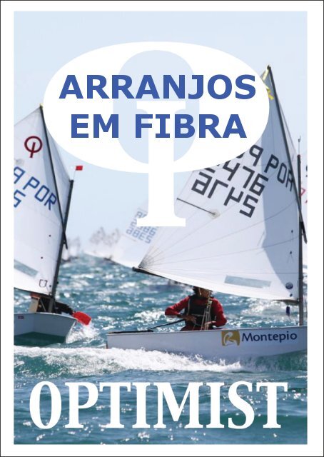 Manual para uso da fibra de Vidro - Optimist