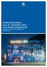 Konzernabschluss zum 31. Dezember 2012 und ... - FC Schalke 04