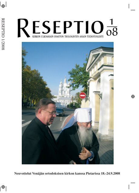 RESEPTIO 1/2008 - Sakasti - Suomen evankelis-luterilainen kirkko