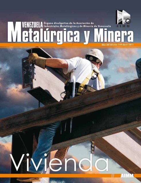 Revista Venezuela Metalúrgica y Minera - Edición 149 - Itmedia