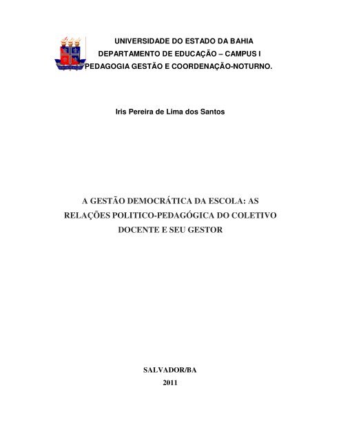 A GESTÃO DEMOCRÁTICA DA ESCOLA: AS RELAÇÕES ... - Uneb