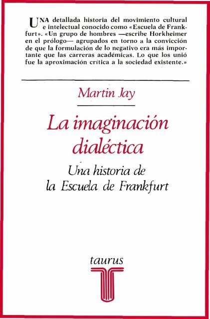 Jay-Martin-La-Imaginacion-Dialectic-A-Una-Historia