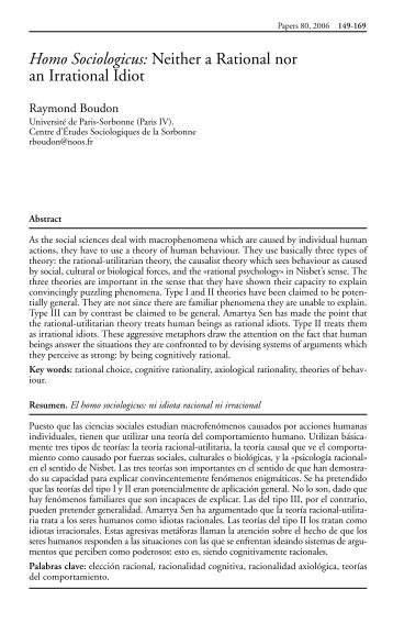 Homo Sociologicus: Neither a Rational nor an Irrational Idiot