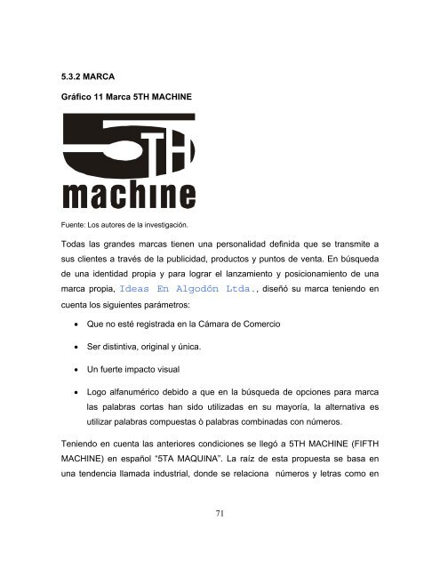 CREACIÓN DE LA EMPRESA IDEAS EN ALGODÓN LTDA ...