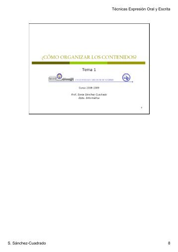 Técnicas Expresión Oral y Escrita S. Sánchez-Cuadrado 8
