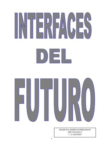 10.INTERFACES DEL FUTURO - Departamento de Lenguajes y ...