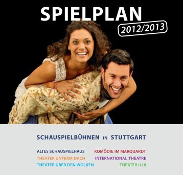 SPIELPLAN - Altes Schauspielhaus und Komödie im Marquardt