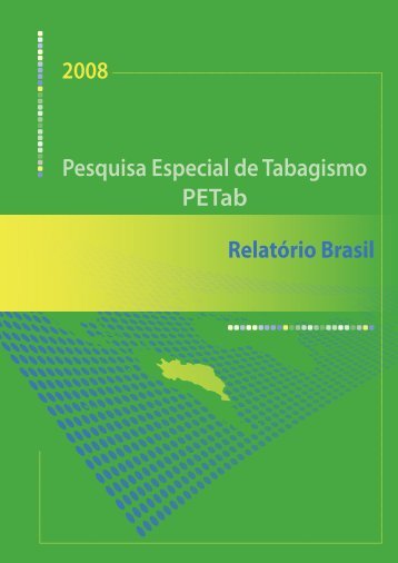 Pesquisa Especial de Tabagismo PETab - BVS Ministério da Saúde