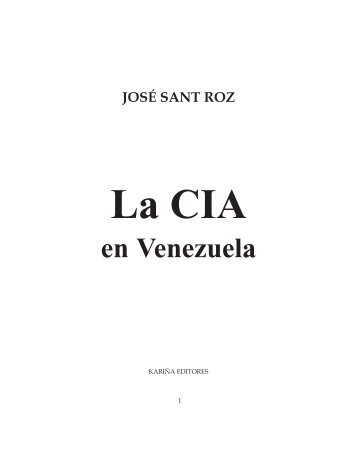 "LA CIA EN VENEZUELA". - Iaeden