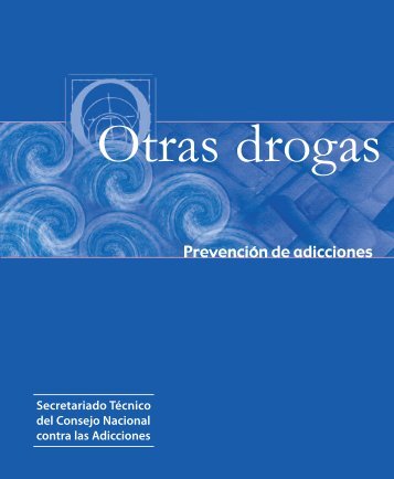 Guia otras drogas.qxp - Comisión Nacional contra las Adicciones