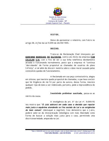 VISTOS, Deixo de apresentar o relatório, com fulcro no artigo 38, in ...