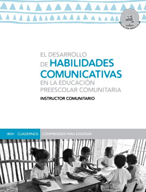 el desarrollo de habilidades comunicativas en la ... - Contenido Vivo