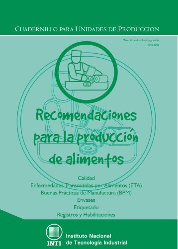 Recomendaciones para la produccion de alimentos - INTI