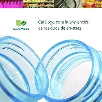 Catálogo para la prevención de residuos de envases - Ecoembes