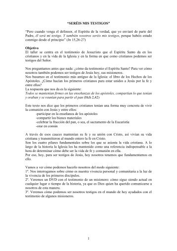 1 “SERÉIS MIS TESTIGOS” “Pero cuando venga el defensor, el ...