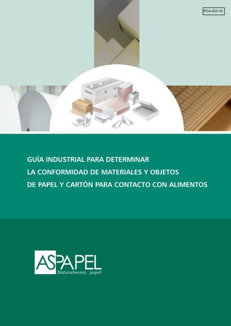 guía industrial para determinar la conformidad de ... - Aspapel