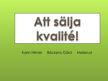 Att sälja kvalitet - Greppa näringen