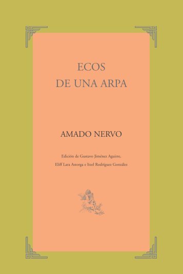 Ecos de un arpa.qxd - Amado Nervo: lecturas de una obra en el ...