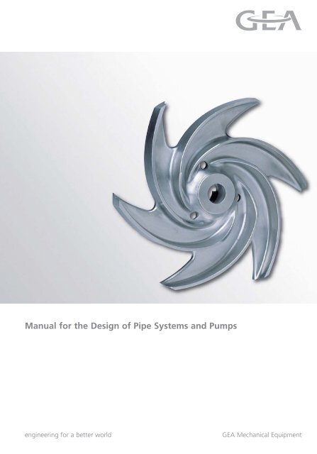 Manual for the Design of Pipe Systems and Pumps - GEA ...