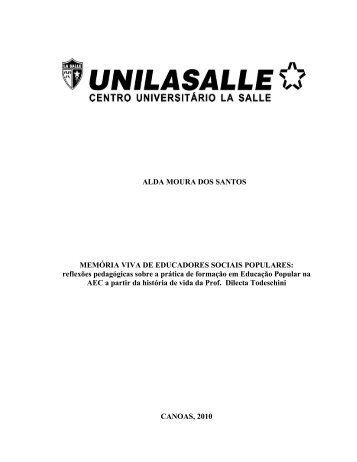 ALDA MOURA DOS SANTOS MEMÓRIA VIVA DE ... - La Salle