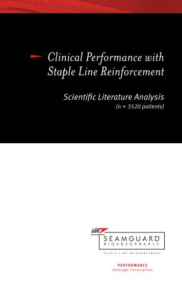 Clinical Performance with Staple Line Reinforcement - Gore Medical