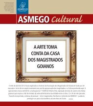 A ARTE TOMA CONTA DA CASA DOS MAGISTRADOS ... - ASMEGO