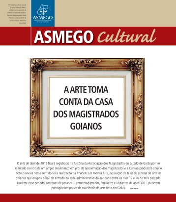 A ARTE TOMA CONTA DA CASA DOS MAGISTRADOS ... - ASMEGO