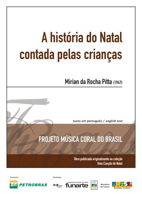 A história do Natal contada pelas crianças - Funarte