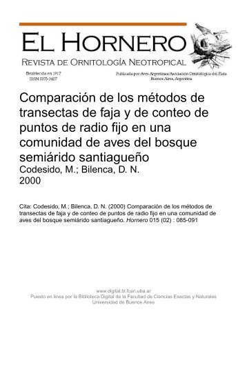 Bilenca, DN. "Comparación de los métodos de transectas de faja y ...