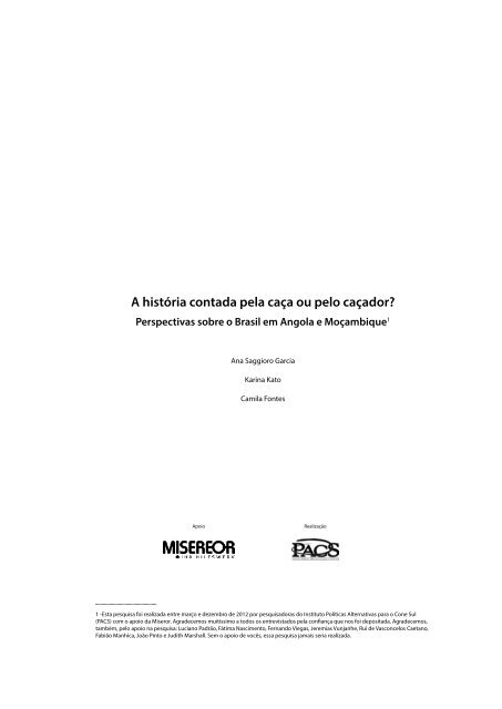 A HISTÓRIA CONTADA PELA CAÇA OU PELO CAÇADOR? - PACS