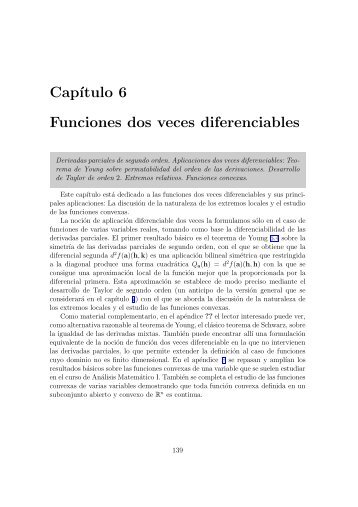 Cap´ıtulo 6 Funciones dos veces diferenciables