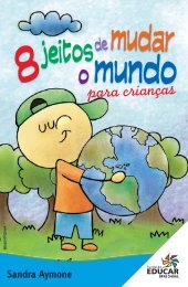 8 Jeitos De Mudar O Mundo Para Crianças - Fundação Educar ...