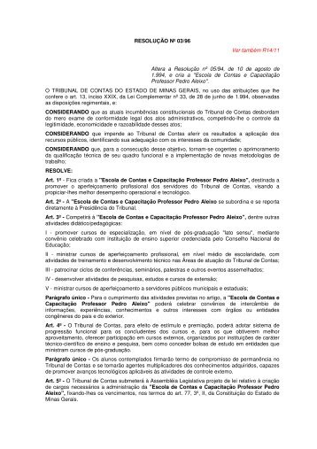 RESOLUÇÃO Nº 03/96 Ver também R14/11 Altera a Resolução nº ...