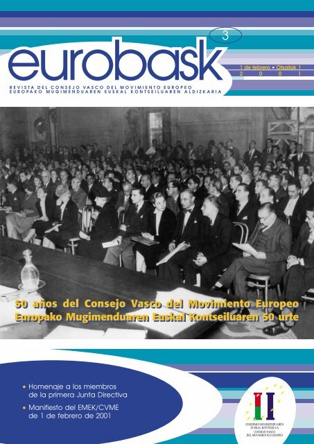 50 años del Consejo Vasco del Movimiento Europeo Europako ...